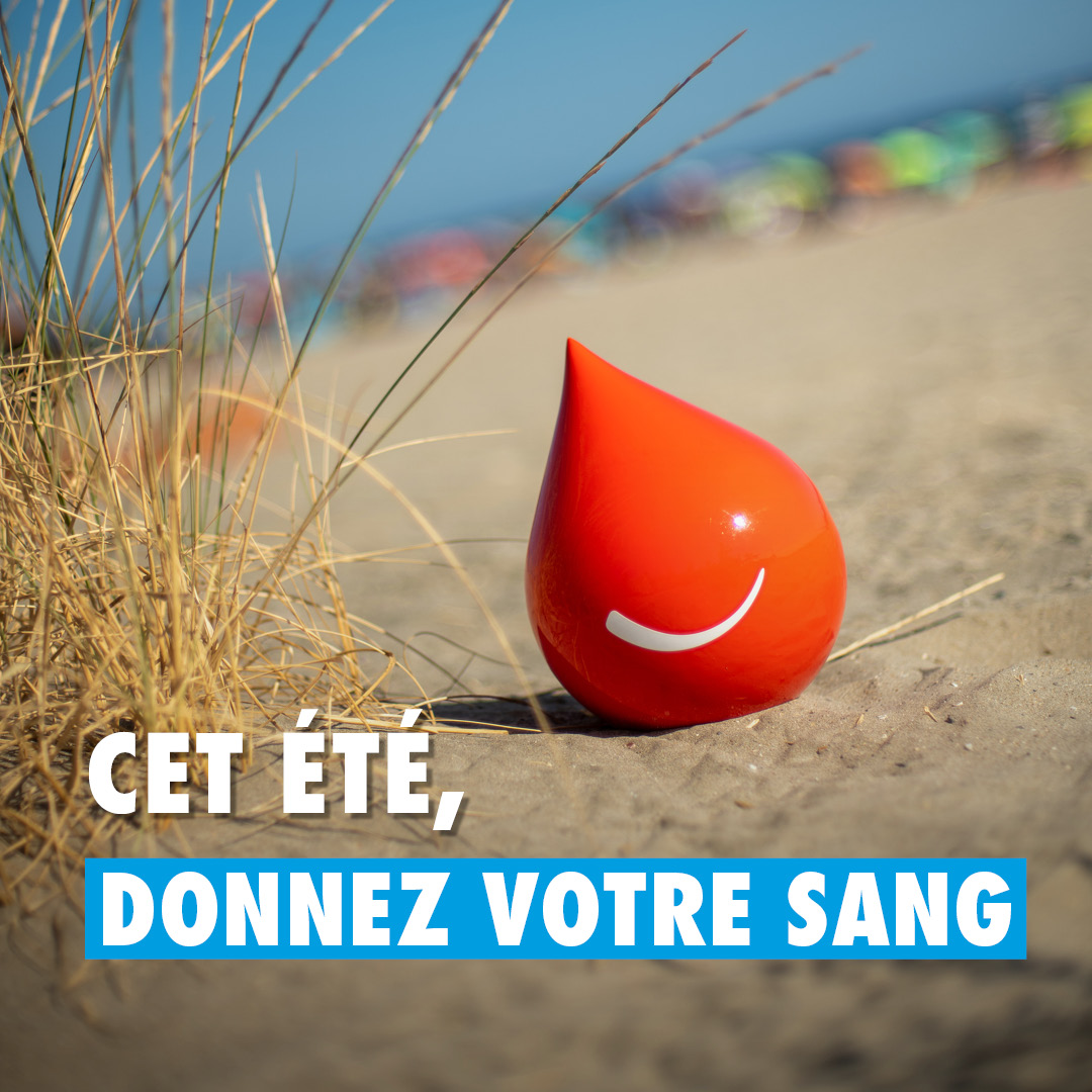 CET ÉTÉ, DONNEZ VOTRE SANG !